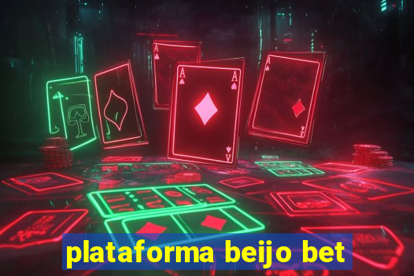 plataforma beijo bet